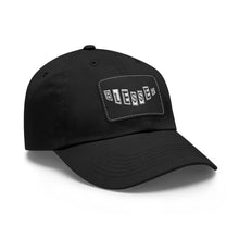 Load image into Gallery viewer, Dad Hat with BLESSED Leather Patch