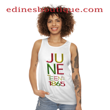 Load image into Gallery viewer, Juneteenth Unisex Tank  (w)