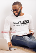 Load image into Gallery viewer, MLK (Martin Luther King Jr.) DAY Long Sleeve Tee - for men