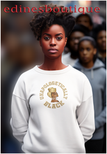 Load image into Gallery viewer, UNAPOLOGETICALLY BLACK - Women&#39;s Sweatshirt