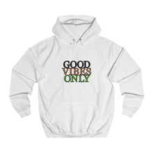 Load image into Gallery viewer, Good Vibes Only Unisex Hoodie