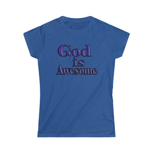 God is Awesome Women's T-shirt