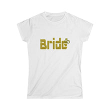 Load image into Gallery viewer, Bride  Fitted Tee