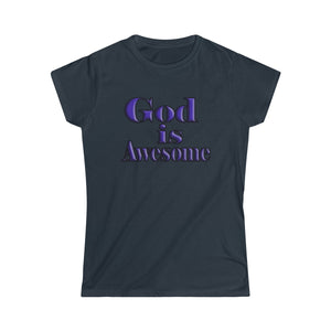 God is Awesome Women's T-shirt