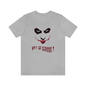 The Joker - Why So Serious Halloween Tee