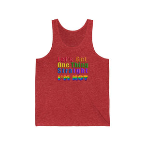 LGBT Pride Tank (Let's Get One Thing Straight I'm Not)