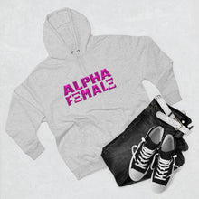 Load image into Gallery viewer, Alpha Female Premium Pullover Hoodie