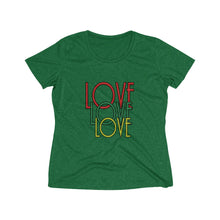 Load image into Gallery viewer, Love Women's Heather Wicking Tee