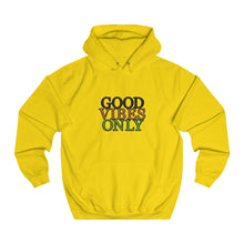 Load image into Gallery viewer, Good Vibes Only Unisex Hoodie