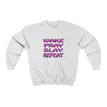 Load image into Gallery viewer, Wake Pray Slay Repeat Sweatshirt