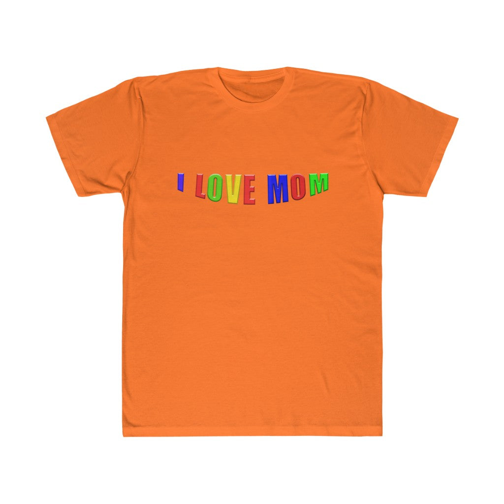 I Love Mom Fitted Tee