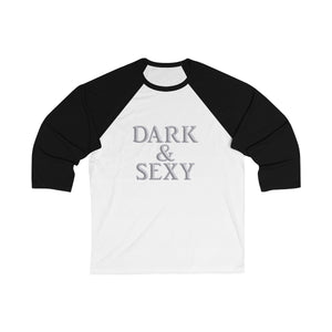 Dark & Sexy Baseball Tee