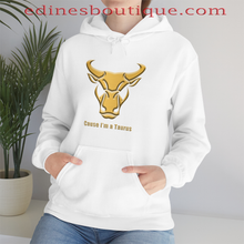 Load image into Gallery viewer, CAUSE I&#39;M A TAURUS - Unisex Hooded Sweatshirt - Google