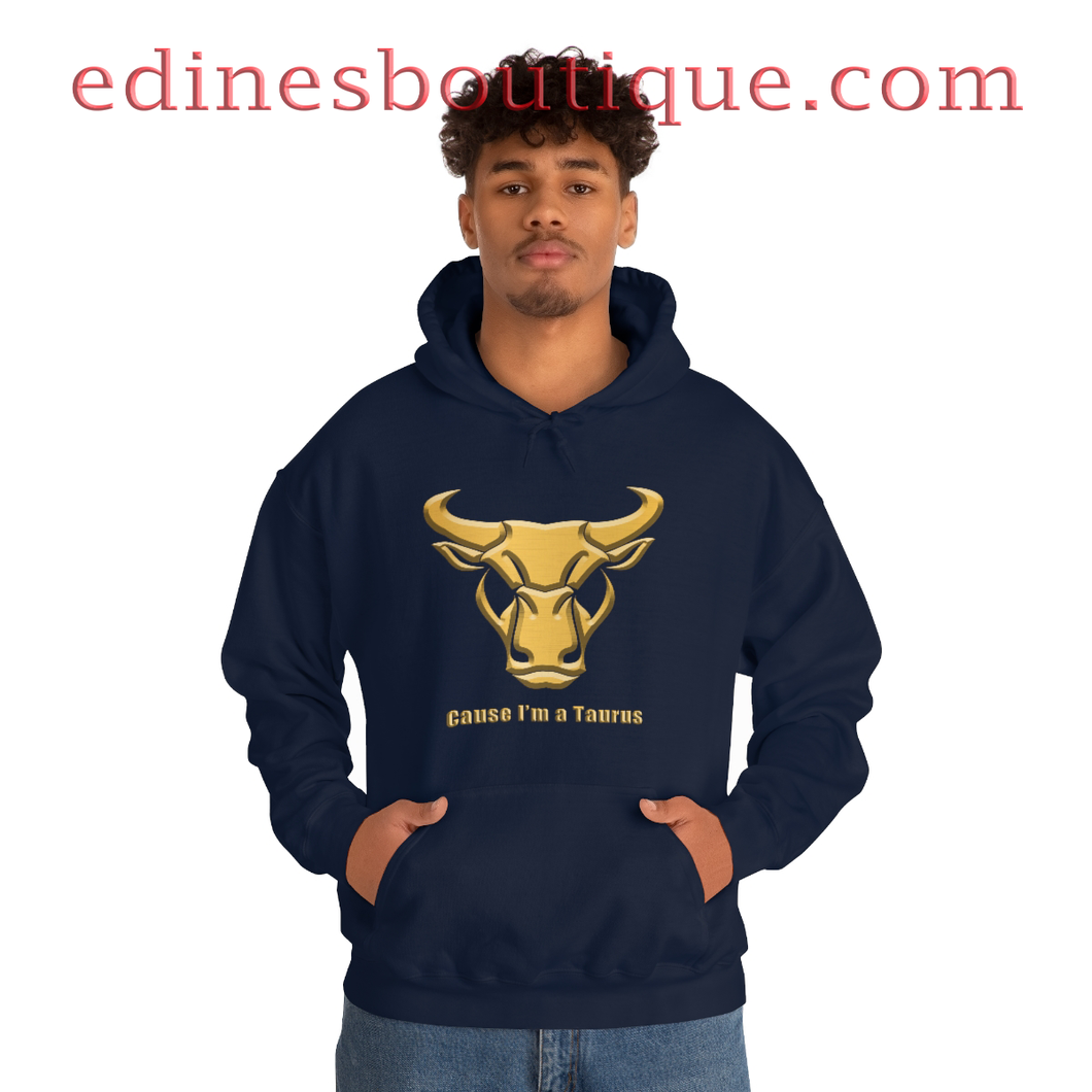 CAUSE I'M A TAURUS - Unisex Hooded Sweatshirt  - Google