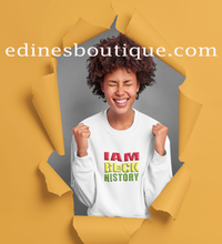 Load image into Gallery viewer, I AM BLACK HISTORY UNISEX SWEATSHIRTS