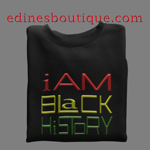 Load image into Gallery viewer, I am Black History Unisex  Sweatshirt