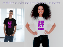 Load image into Gallery viewer, JUST GOD Inspiration Tee