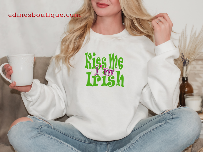 KISS ME I'M IRISH  - St Patrick's Day Sweatshirt