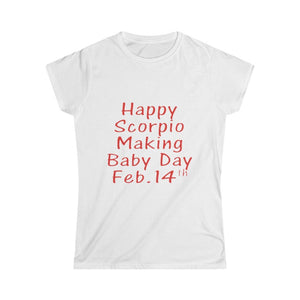 Scorpio Making Baby Day Tee