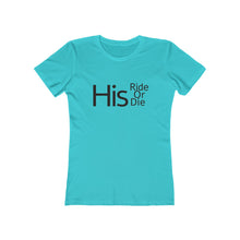 Load image into Gallery viewer, His Ride Or Die - The Boyfriend Tee