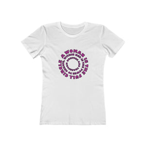 A Woman is the Full Circle -The Boyfriend Tee