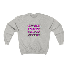 Load image into Gallery viewer, Wake Pray Slay Repeat Sweatshirt