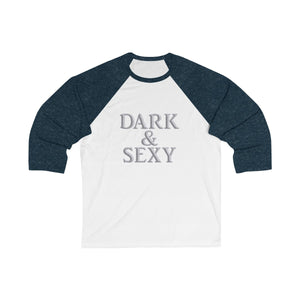 Dark & Sexy Baseball Tee