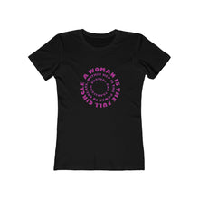 Load image into Gallery viewer, A Woman is the Full Circle -The Boyfriend Tee