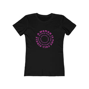 A Woman is the Full Circle -The Boyfriend Tee