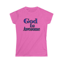 Load image into Gallery viewer, God is Awesome Women&#39;s T-shirt