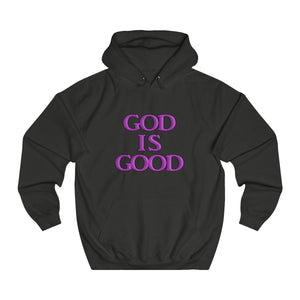 God is Good College Hoodie