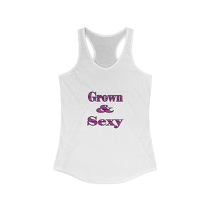 Grown + Sexy Racerback Tank