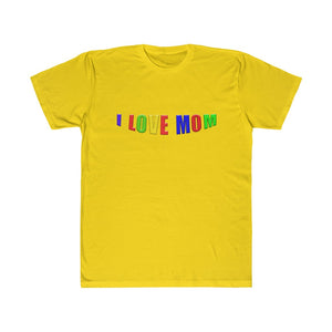 I Love Mom Fitted Tee